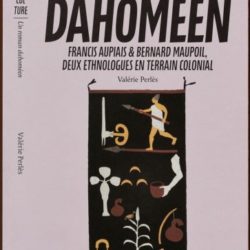 Valérie Perlès, Un roman Dahoméen
